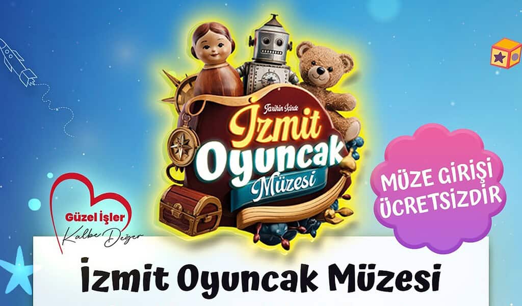 İzmit Oyuncak Müzesi, çocuklar ve aileler için eğlenceli ve öğretici bir deneyim sunuyor.