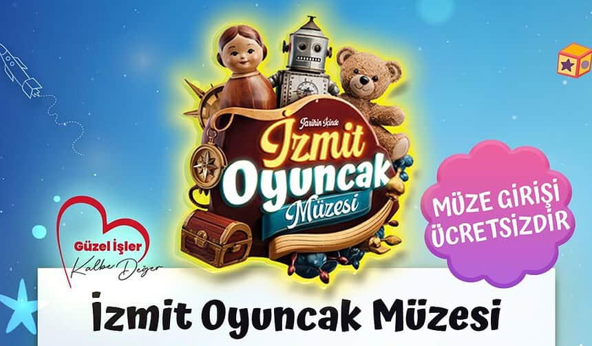 İzmit Oyuncak Müzesi, çocuklar ve aileler için eğlenceli ve öğretici bir deneyim sunuyor.