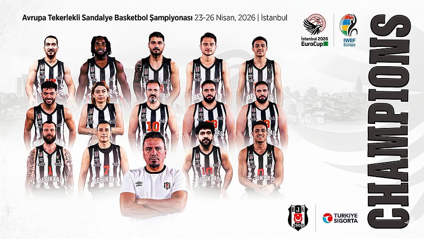 Beşiktaş Tekerlekli Sandalye Takımı EuroCup3 Avrupa Şampiyonu