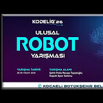 Robotlar Kocaeli’de Sahneye Çıkıyor: KODELİG 2026 Ulusal Robot Yarışması!