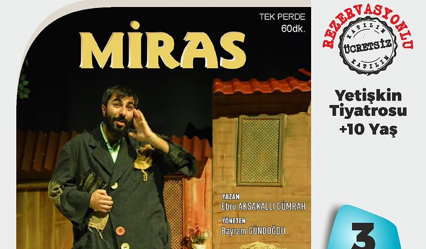 Başiskele’de Ücretsiz Tiyatro: "Miras"