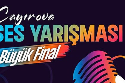 Çayırova Ses Yarışması Büyük Finali Ne Zaman?