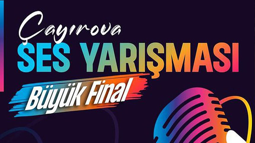 Çayırova Ses Yarışması Büyük Finali Ne Zaman?