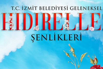 İzmit'te 3 Gün 3 Gece Hıdırellez Şenliği: Ateşler Yakılacak, Dilekler Tutulacak!