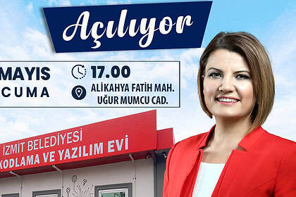 İzmit Robotik Kodlama ve Yazılım Evi Bugün Açılıyor!