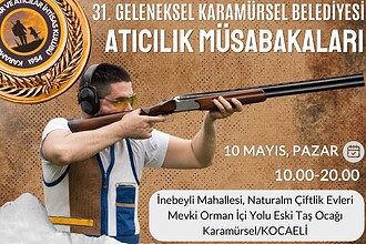 31. Geleneksel Karamürsel Atıcılık Müsabakaları Başlıyor: 10 Mayıs'ta İnebeyli'de Buluşuyoruz!