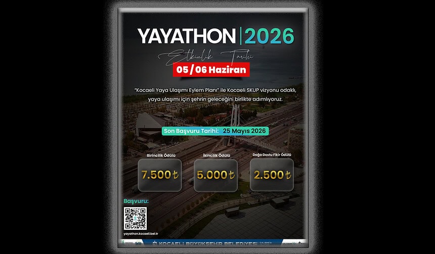 Kocaeli Yayathon Yarışması Başvuruları Başladı! Yaya Ulaşımı İçin Yenilikçi Çözümler Aranıyor!
