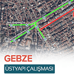 Gebze’de Üstyapı Çalışması Uyarısı