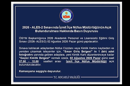 Kocaeli Valiliği Duyurdu: 2 Ağustos ALES Günü İzmit Nüfus Müdürlüğü Açık Olacak!
