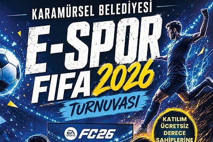 Karamürsel Belediyesi E-SPOR FIFA 2026 Turnuvası Başvuruları Başladı: Tarih ve Detaylar!
