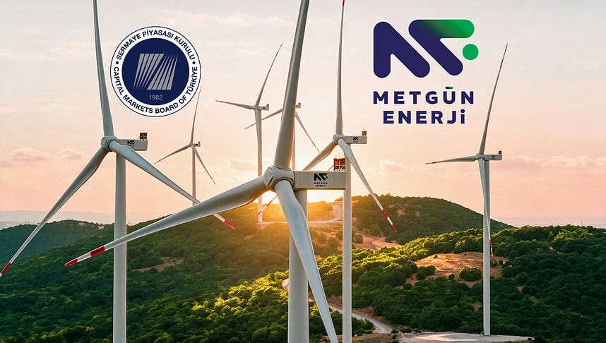 Dev Yenilenebilir Enerji Şirketi Borsaya Geliyor! SPK'dan Metgün Enerji Halka Arzına Yeşil Işık!
