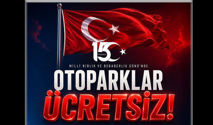 15 Temmuz'da Park Ücreti Yok: Kocaeli Büyükşehir 10 Otoparkı Ücretsiz Açıyor!