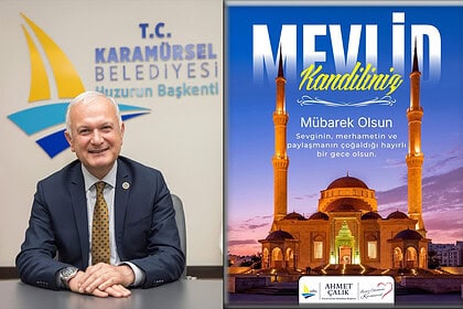 Karamürsel Belediyesi Başkanı Ahmet Çalık'ın Mevlid Kandili Mesajı
