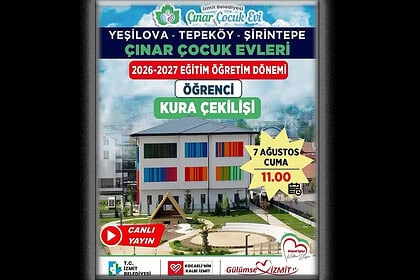 İzmit Belediyesi Çınar Çocuk Evleri Kura Çekilişi Tarihi Belli Oldu!