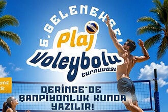 Derince Belediyesi 5. Geleneksel Plaj Voleybolu Turnuvası Başlıyor: Toplam 250 Bin TL Ödül Dağıtılacak!