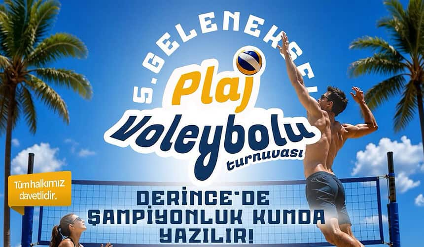 Derince Belediyesi 5. Geleneksel Plaj Voleybolu Turnuvası Başlıyor: Toplam 250 Bin TL Ödül Dağıtılacak!
