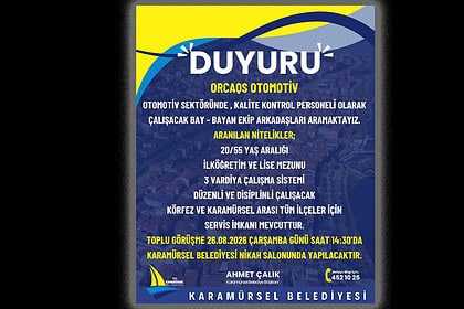 Karamürsel Belediyesi Orcaqs Otomotiv İçin Kalite Kontrol Personeli Arıyor: Toplu Görüşme 26 Ağustos'ta