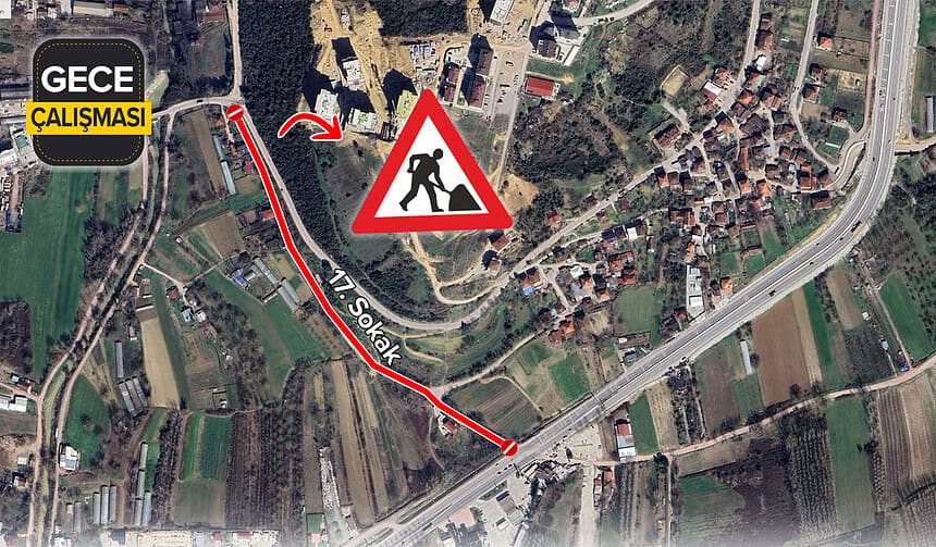 İzmit Çayırköy Mahallesi'nde Gece Üstyapı Çalışması: 17. Sokak 1-10 Eylül Geceleri Kapalı!