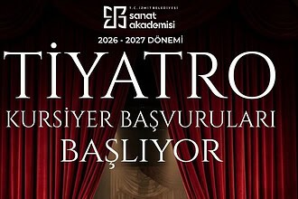 İzmit Belediyesi Tiyatro Kursu Başvuruları Ne Zaman?