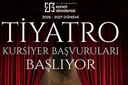İzmit Belediyesi Tiyatro Kursu Başvuruları Ne Zaman?