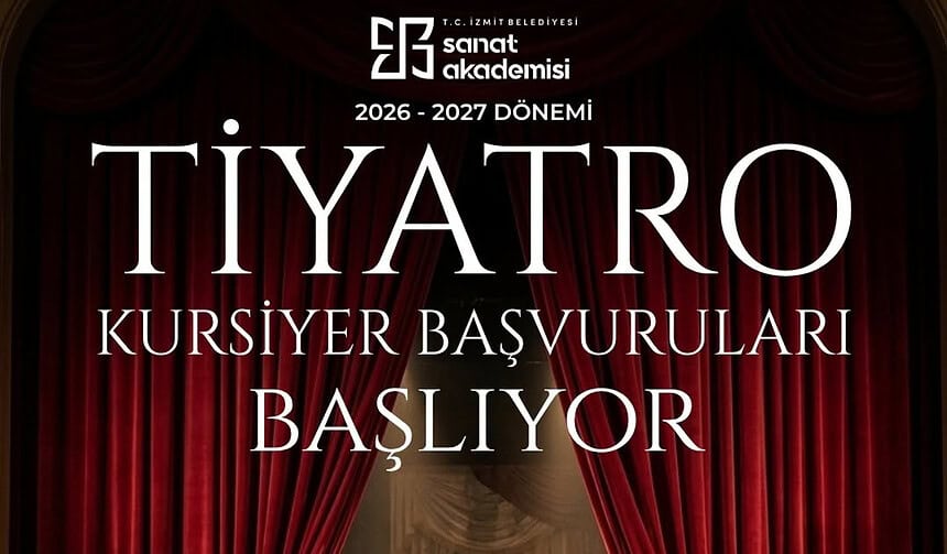 İzmit Belediyesi Tiyatro Kursu Başvuruları Ne Zaman?
