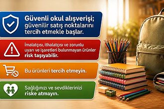 Ticaret Bakanlığı'ndan Güvenli Okul Alışverişi Uyarısı: Kırtasiye Ürünlerinde Bu Detaylara Dikkat!