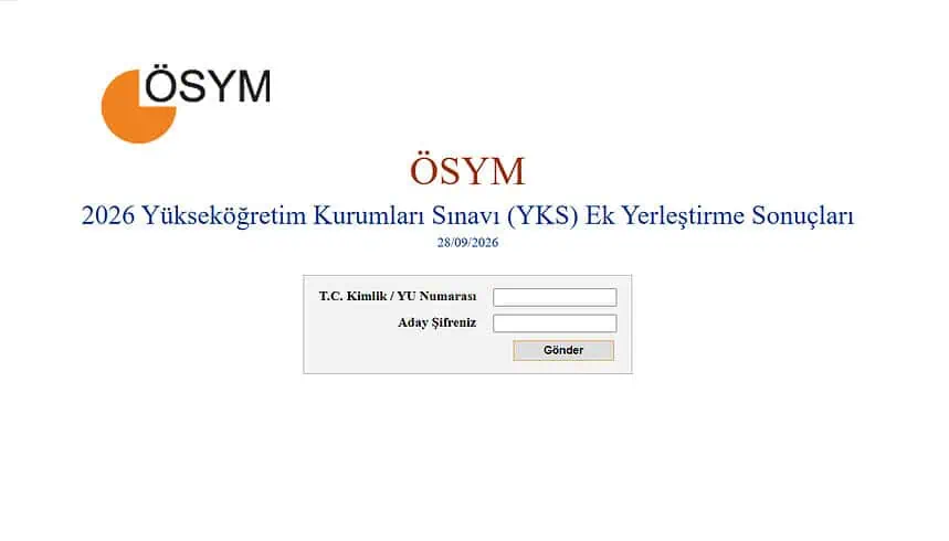 2026-YKS Ek Yerleştirme Sonuçları Açıklandı: ÖSYM T.C. İle Sonuç Sorgulama Ve Kayıt Tarihleri!