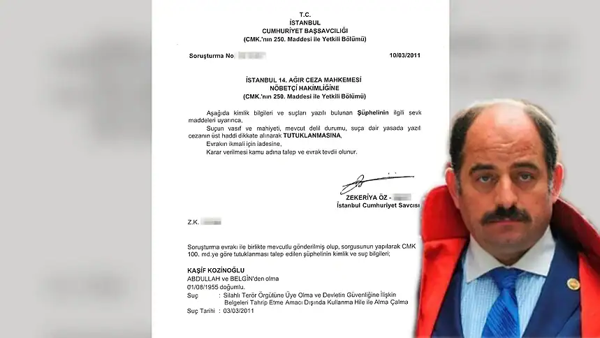 Zekeriya Öz'ün Kozinoğlu'nu Tutuklatan Sevk Yazısı Ortaya Çıktı