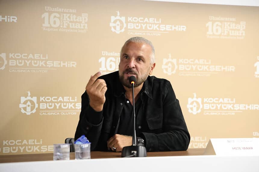 Mete Yarar 16. Kocaeli Kitap Fuarı'nda Konuştu: "Bugün Gelinen Nokta Türkiye'yi Savaştan Koruyor"