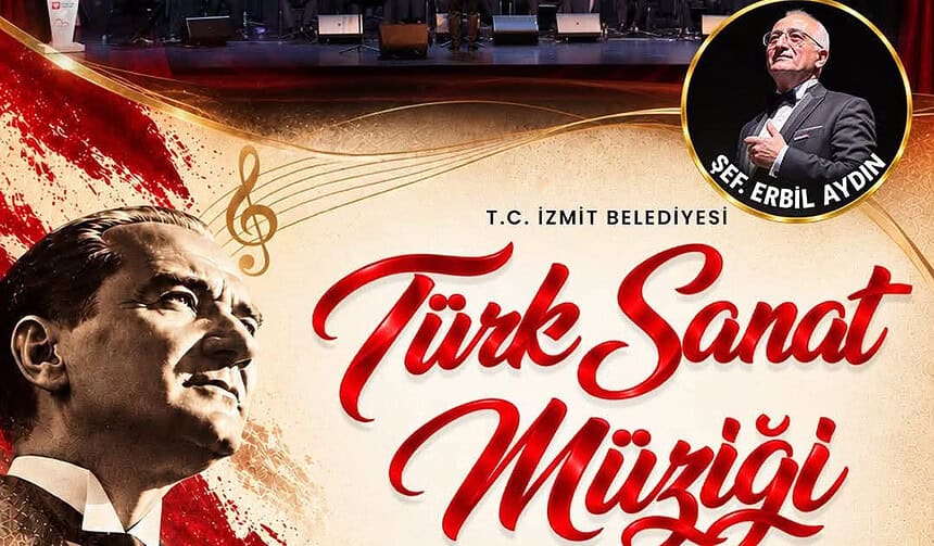 İzmit Belediyesi’nden Cumhuriyet Bayramı’na Özel Türk Sanat Müziği Konseri!