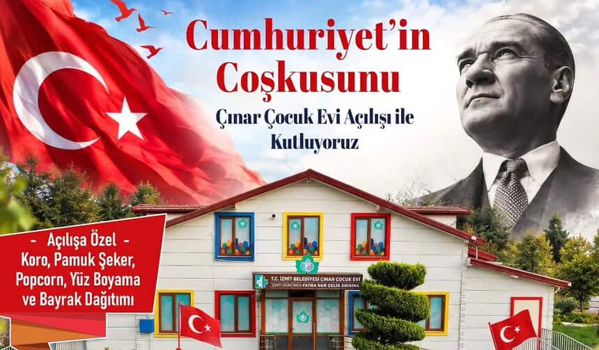 İzmit Şehit Öğretmen Fatma Nur Çelik Çınar Çocuk Evi Bugün Açılıyor!