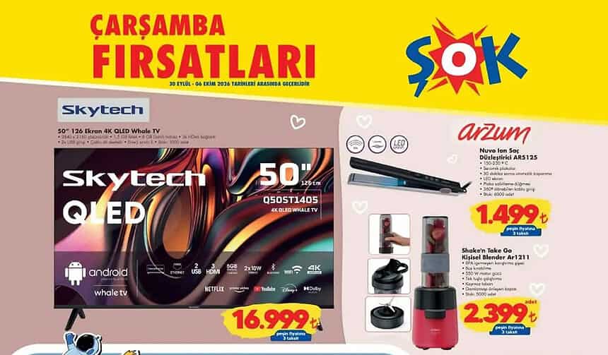 ŞOK 30 Eylül 2026 Kataloğu: Akıllı TV, Saç Düzleştirici, Paşabahçe Kavanoz, Yatak Örtüsü Seti %50 İNDİRİMLER!
